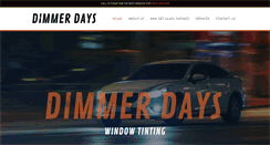 Desktop Screenshot of dimmerdayswindowtinting.com