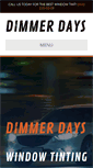 Mobile Screenshot of dimmerdayswindowtinting.com